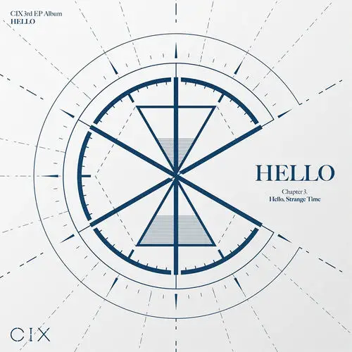 CIX Hello Chapter 3: Hello, Strange Time Mini Album Cover