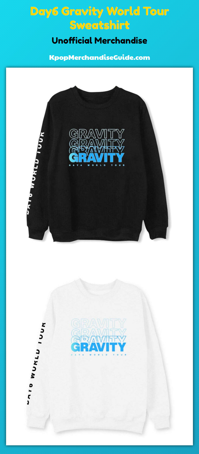 Day6 Gravity Sweatshirt