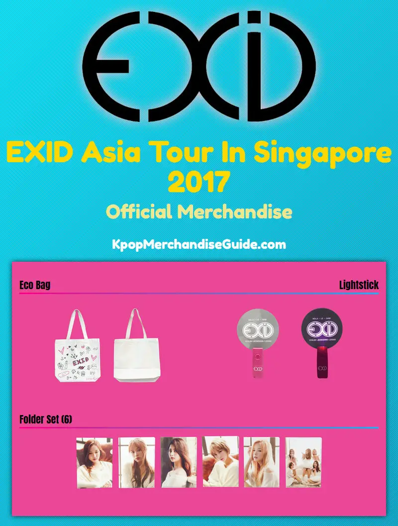 EXID Asia Tour In Singapore 2017 Merchandise