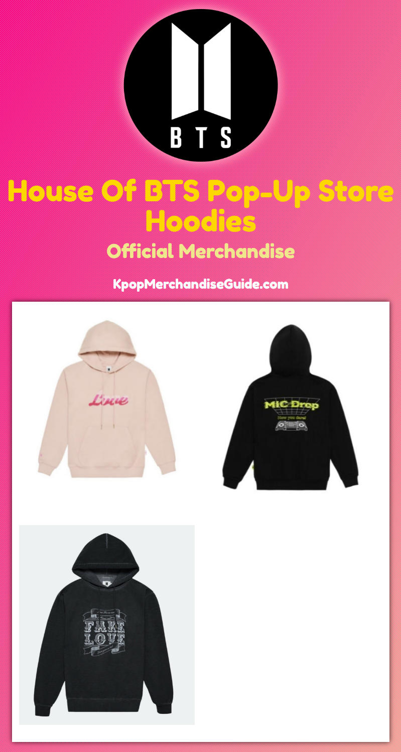 House Of BTS Pop-Up Store Hoodies