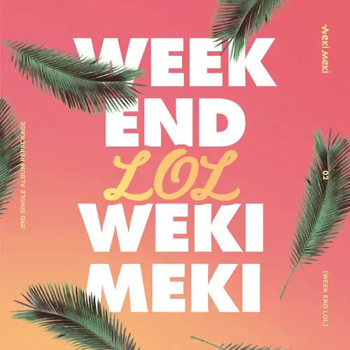 Weki Meki Week End LOL Repackage Album Cover