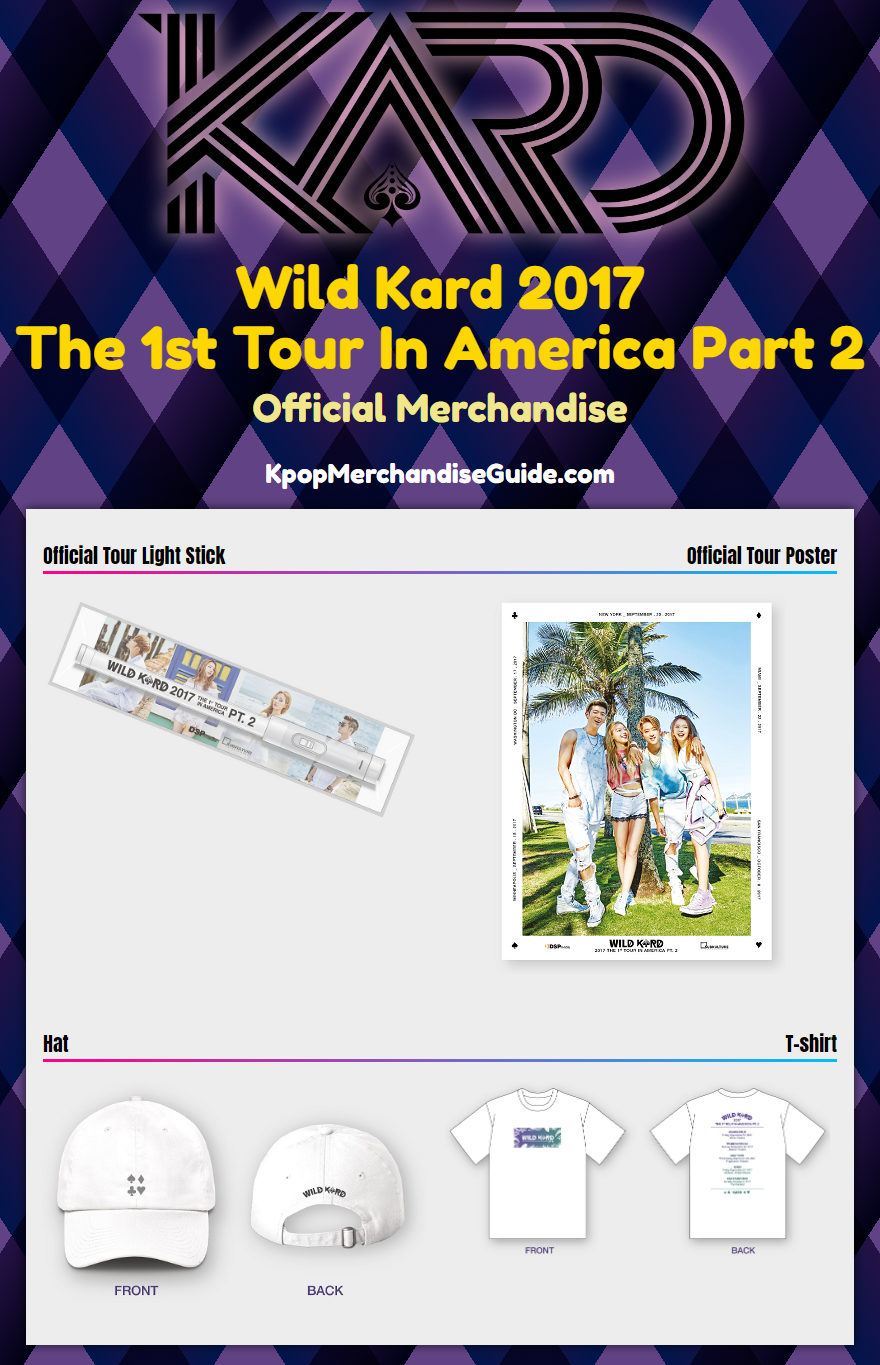 Wild Kard 2017 The 1st Tour In America Part 2 Merchandise